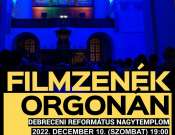 Filmzenék a Debreceni Nagytemplom Orgonáján