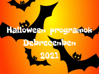 Halloween programok Debrecenben 2021