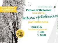Nature of Debrecen séták